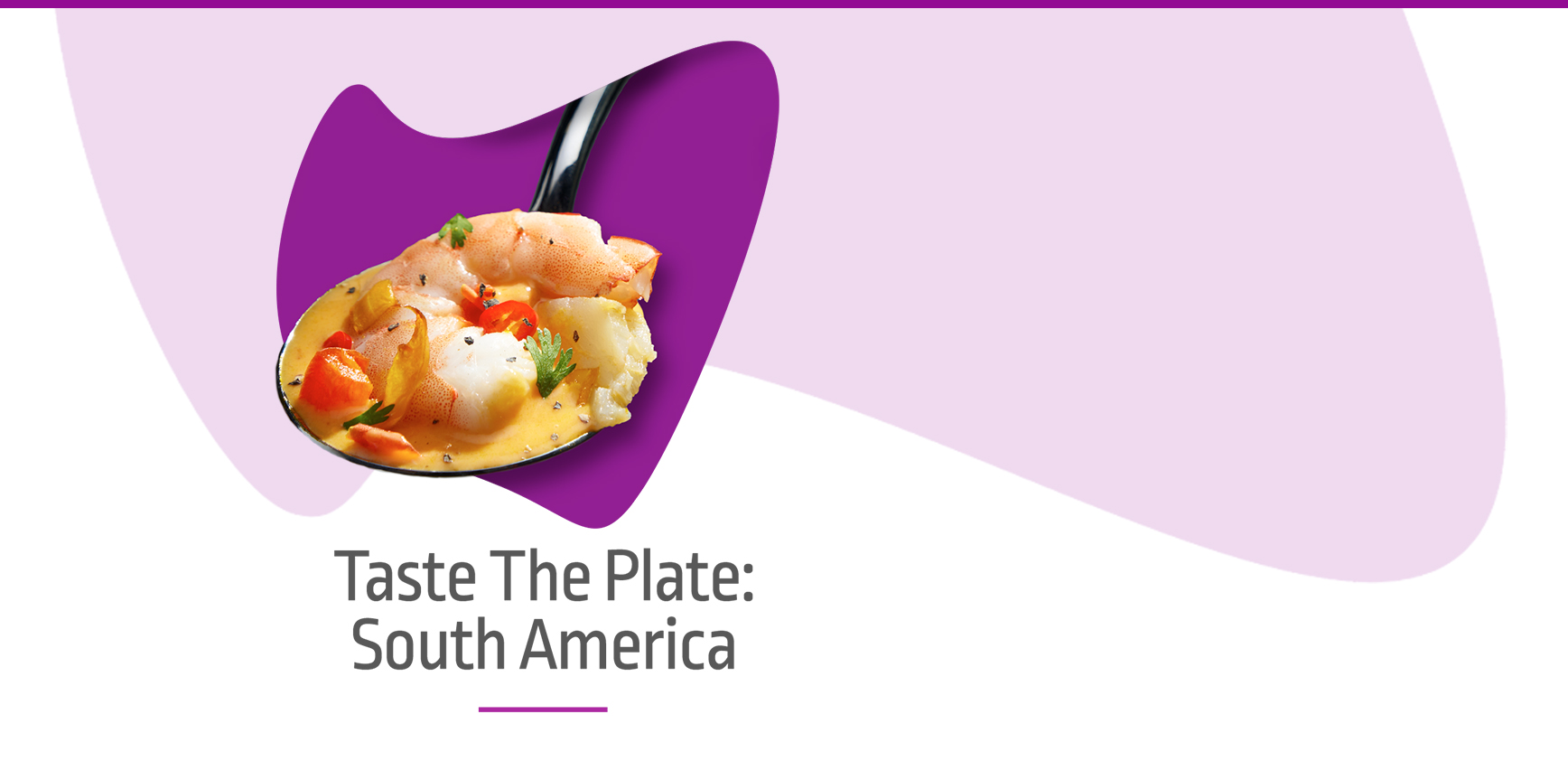 Taste the Plate South America Header Image