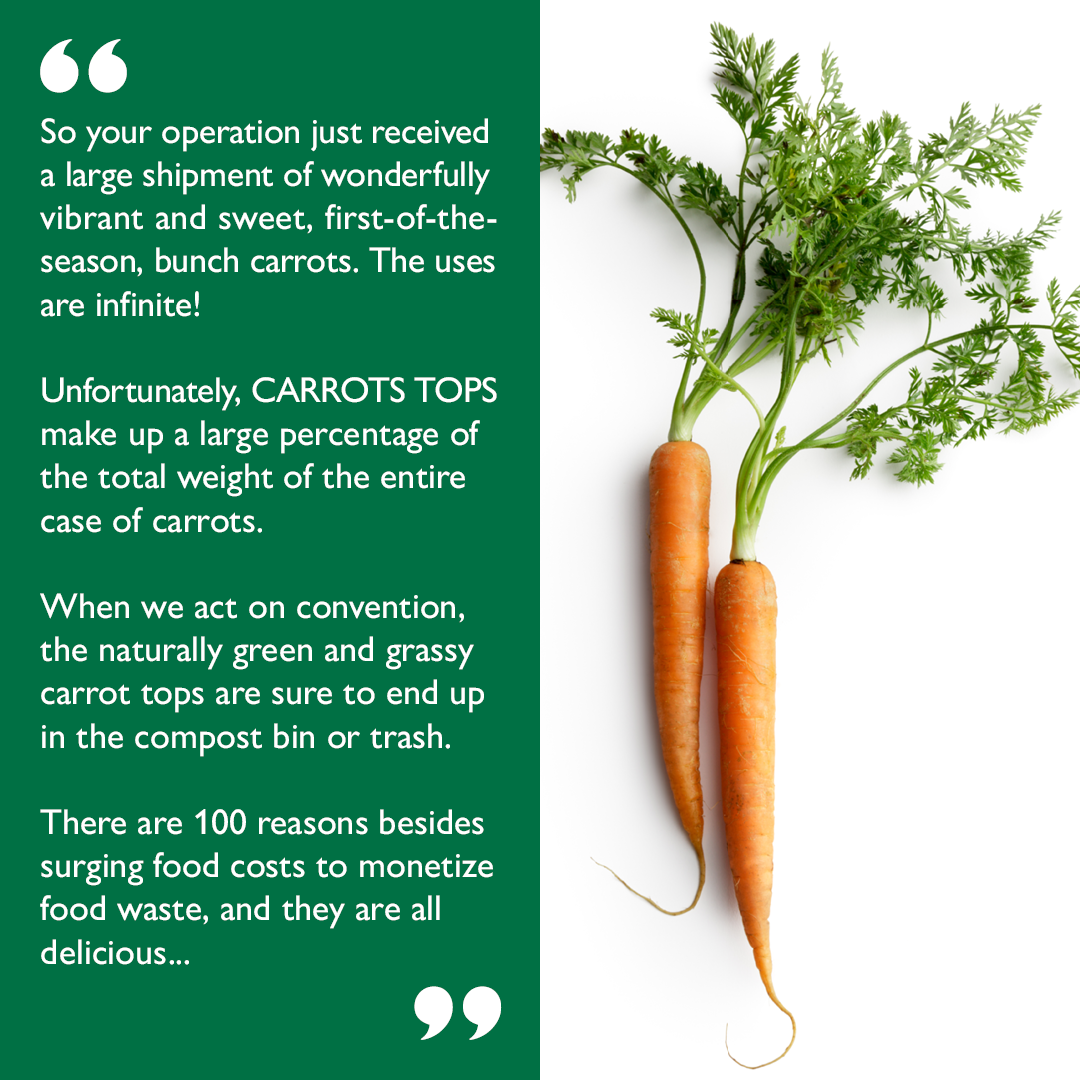 Carrot Tops make up a large portion of vegetable food waste